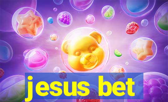 jesus bet